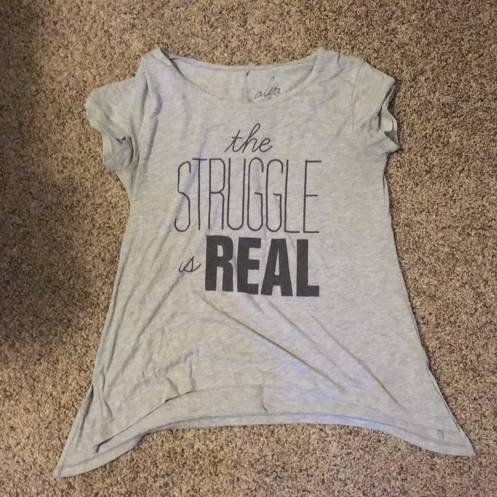 “The Struggle Is Real” T-shirt